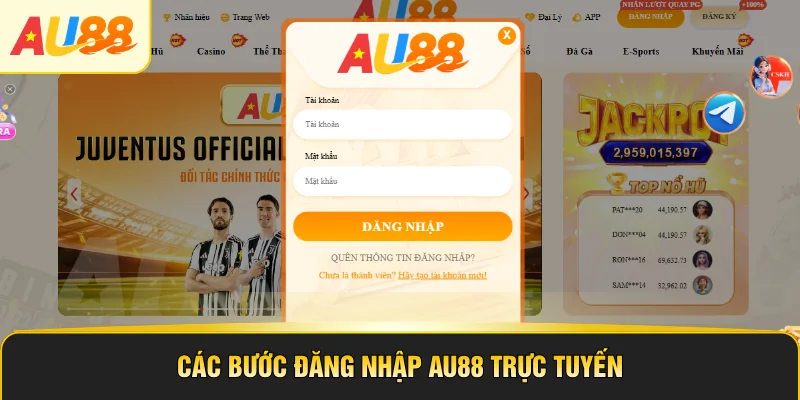 Các bước đăng nhập AU88 trực tuyến