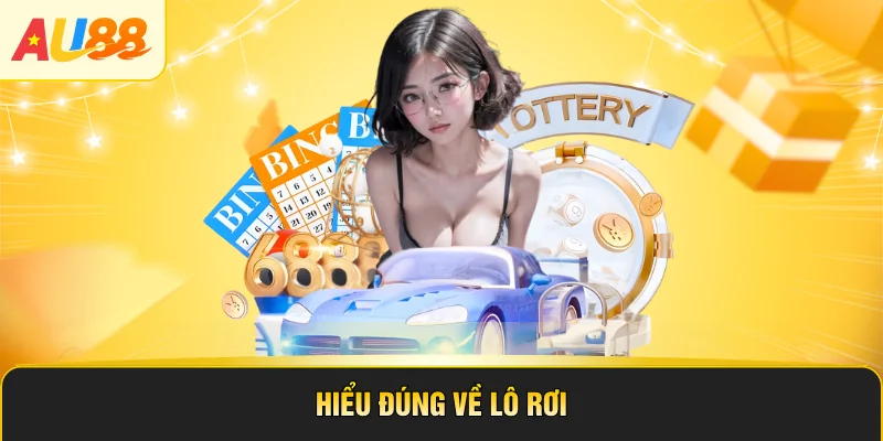 Hiểu đúng về lô rơi
