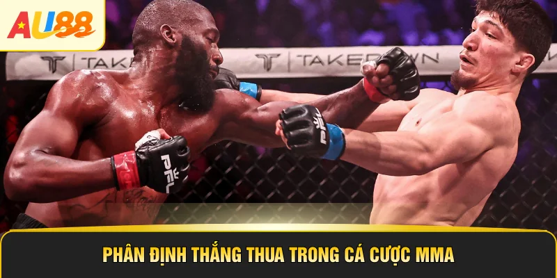 Phân định thắng thua trong cá cược MMA